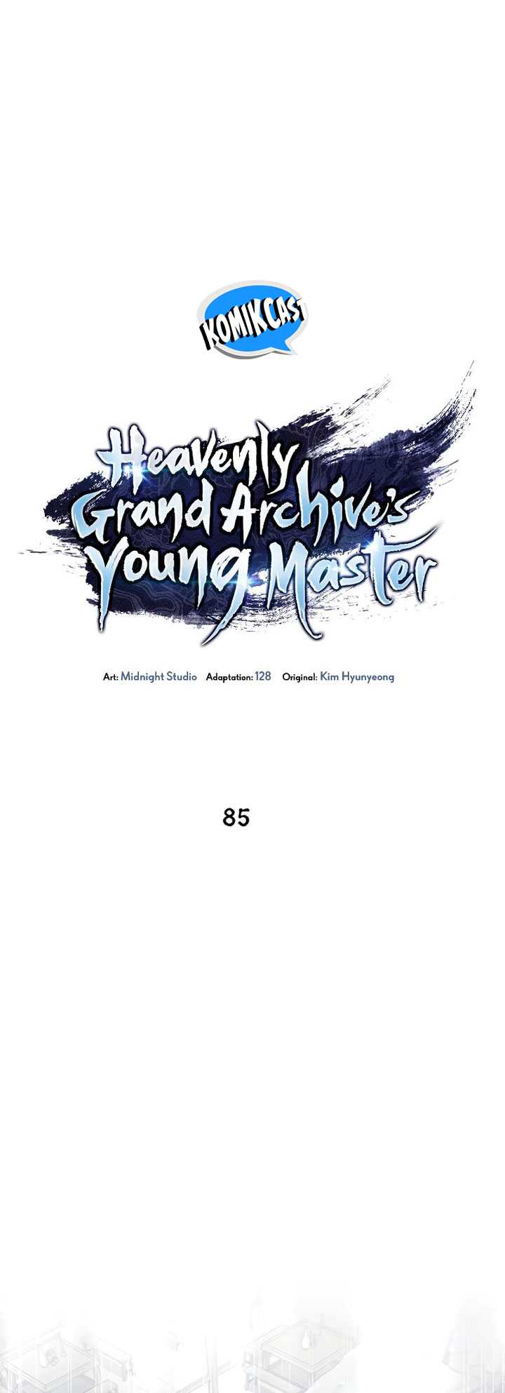 Heavenly Grand Archive’s Young Master Chapter 85 Gambar 20