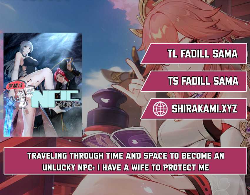 Baca Komik Traveling through time and space to become an unlucky NPC: I have a wife to protect me Chapter 20 bahasa Indonesia Gambar 1
