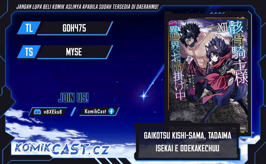 Baca Komik Gaikotsu Kishi-sama, Tadaima Isekai e Odekake-chuu Chapter 62 Gambar 1