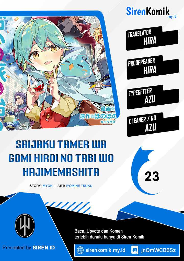 Baca Komik Saijaku Tamer wa Gomi Hiroi no Tabi wo Hajimemashita Chapter 23 Gambar 1