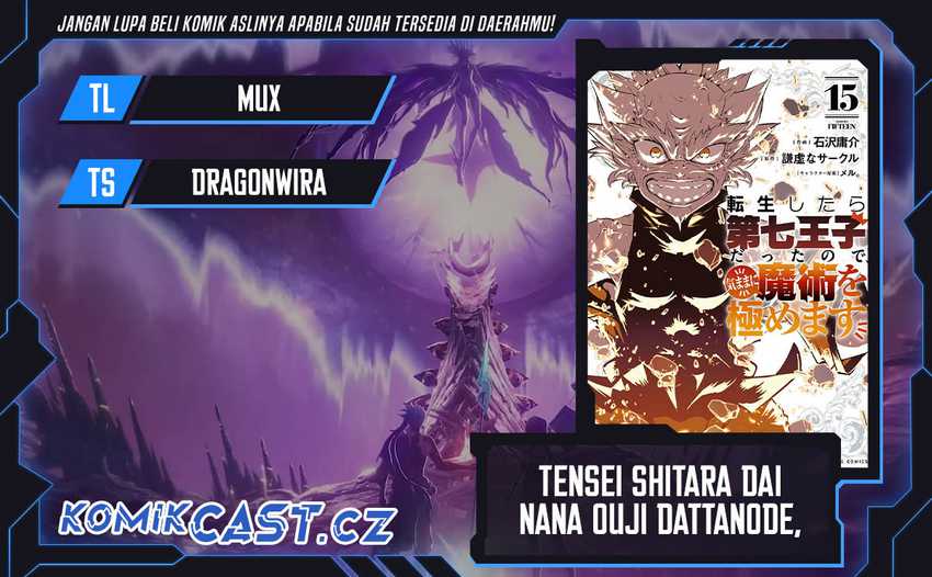 Baca Komik Tensei Shitara dai Nana Ouji dattanode, Kimamani Majutsu o Kiwamemasu Chapter 167 Gambar 1