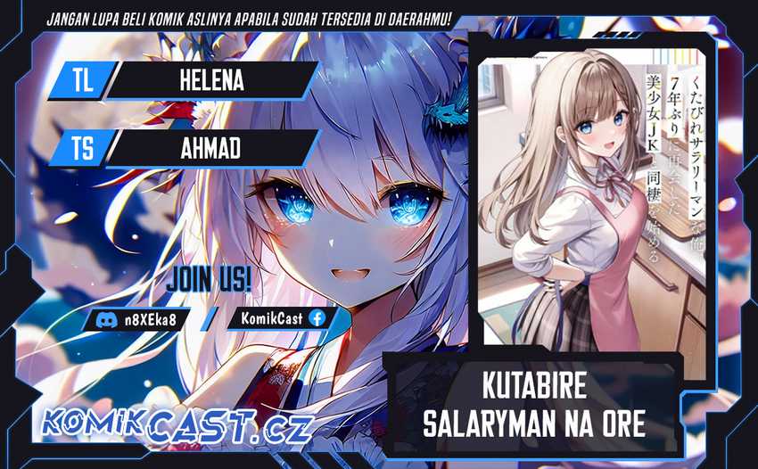 Baca Komik Kutabire Salarymen no Ore, 7nenburi ni Saikai shita Bishoujo JK to Dosei wo Hajimaru Chapter 7 Gambar 1