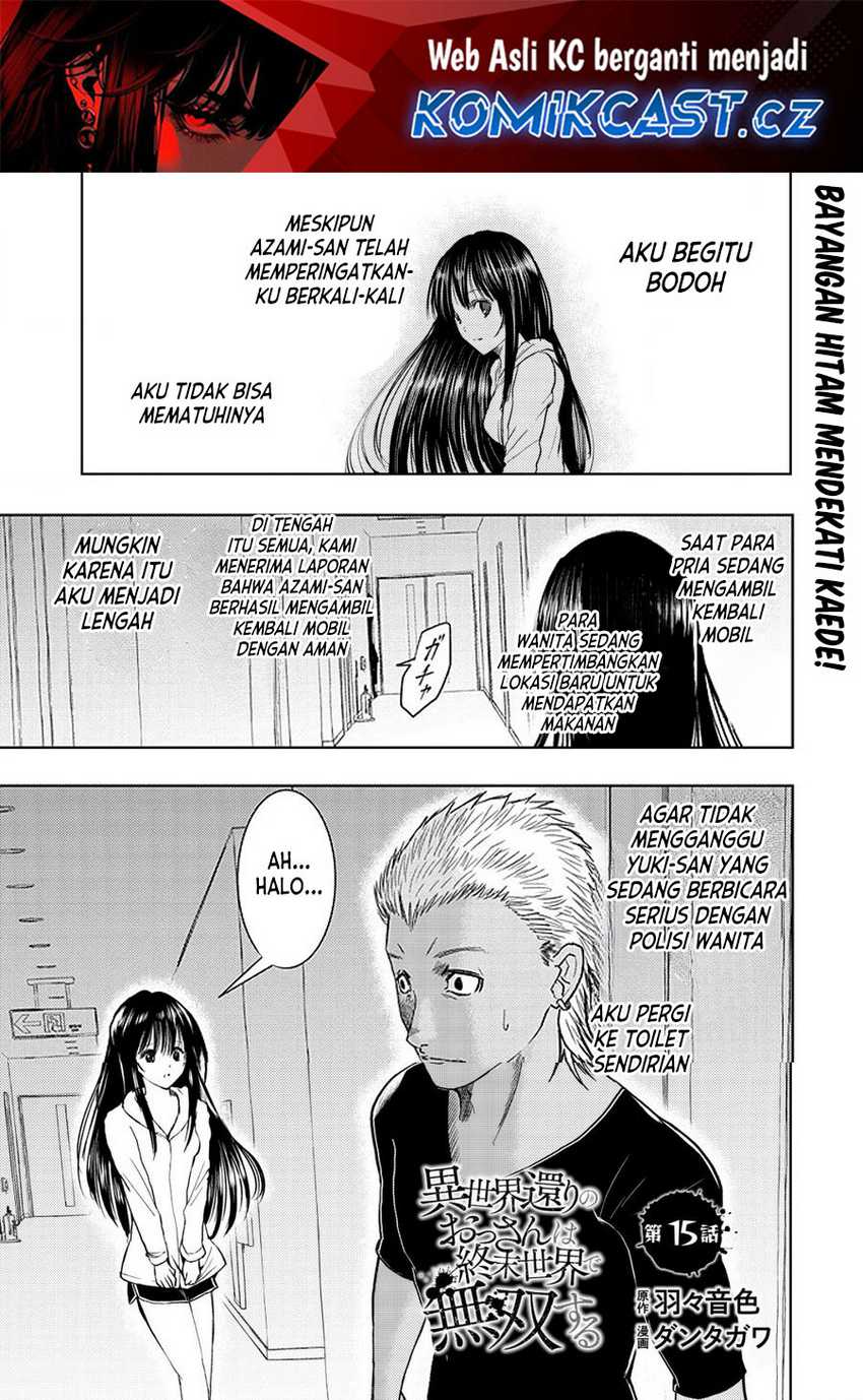 Baca Manga Isekai Kaeri no Ossan wa Shuumatsu de Sekai de Musou Suru Chapter 15.1 Gambar 2