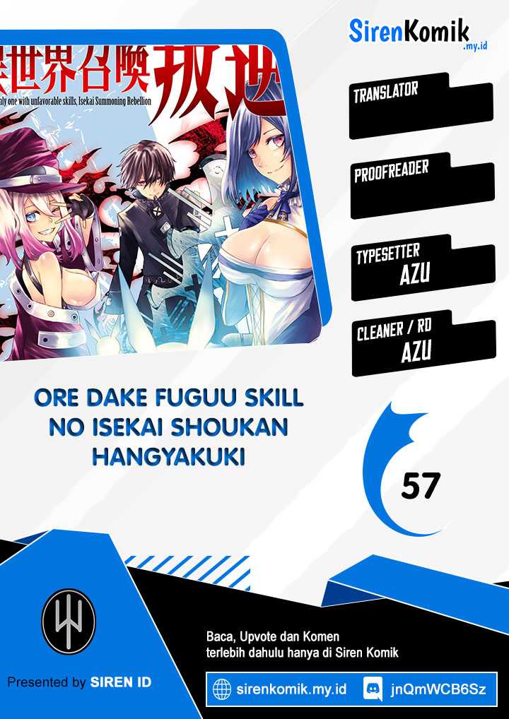 Baca Komik Ore dake Fuguu Skill no Isekai Shoukan Hangyakuki Chapter 57 Gambar 1