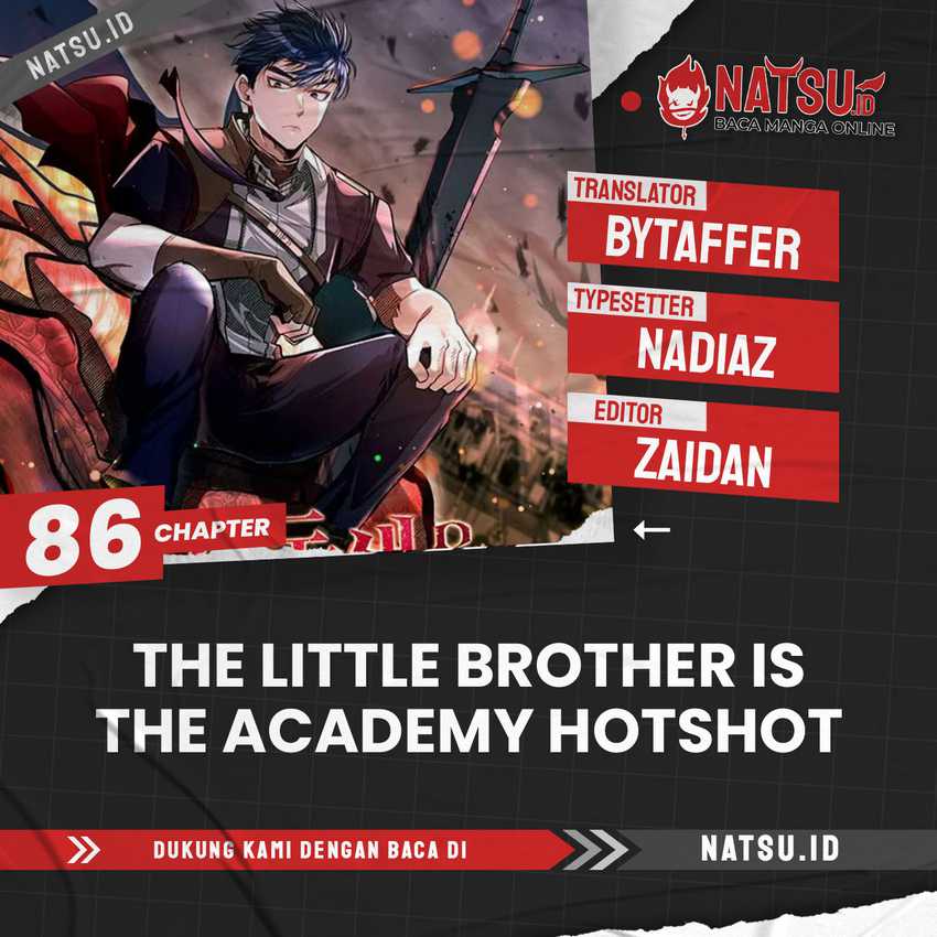 Baca Komik The Little Brother Is the Academy’s Hotshot Chapter 86 bahasa Indonesia Gambar 1