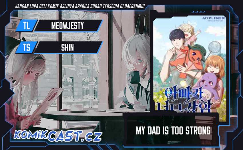 Baca Komik My Dad Is Too Strong Chapter 168 Gambar 1