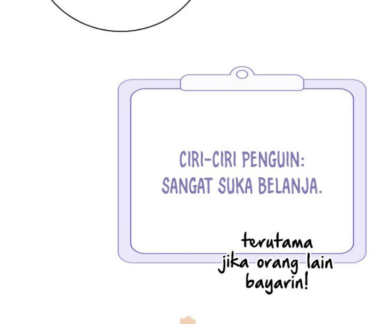 The Crazy Killer Whale’s Favourite Penguin Chapter 9 bahasa Indonesia Gambar 134