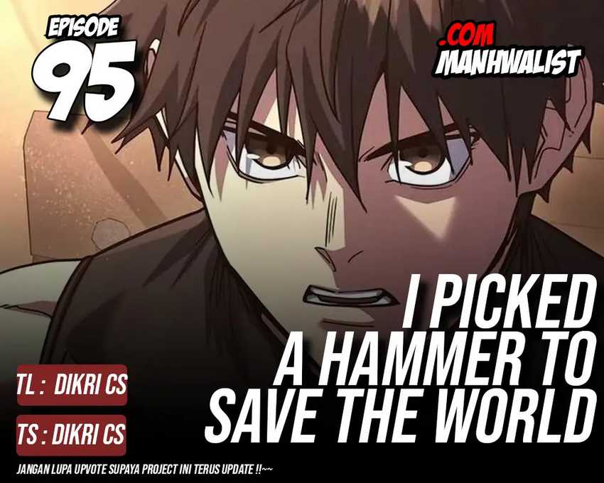 Baca Komik I Picked A Hammer To Save The World Chapter 95 Gambar 1