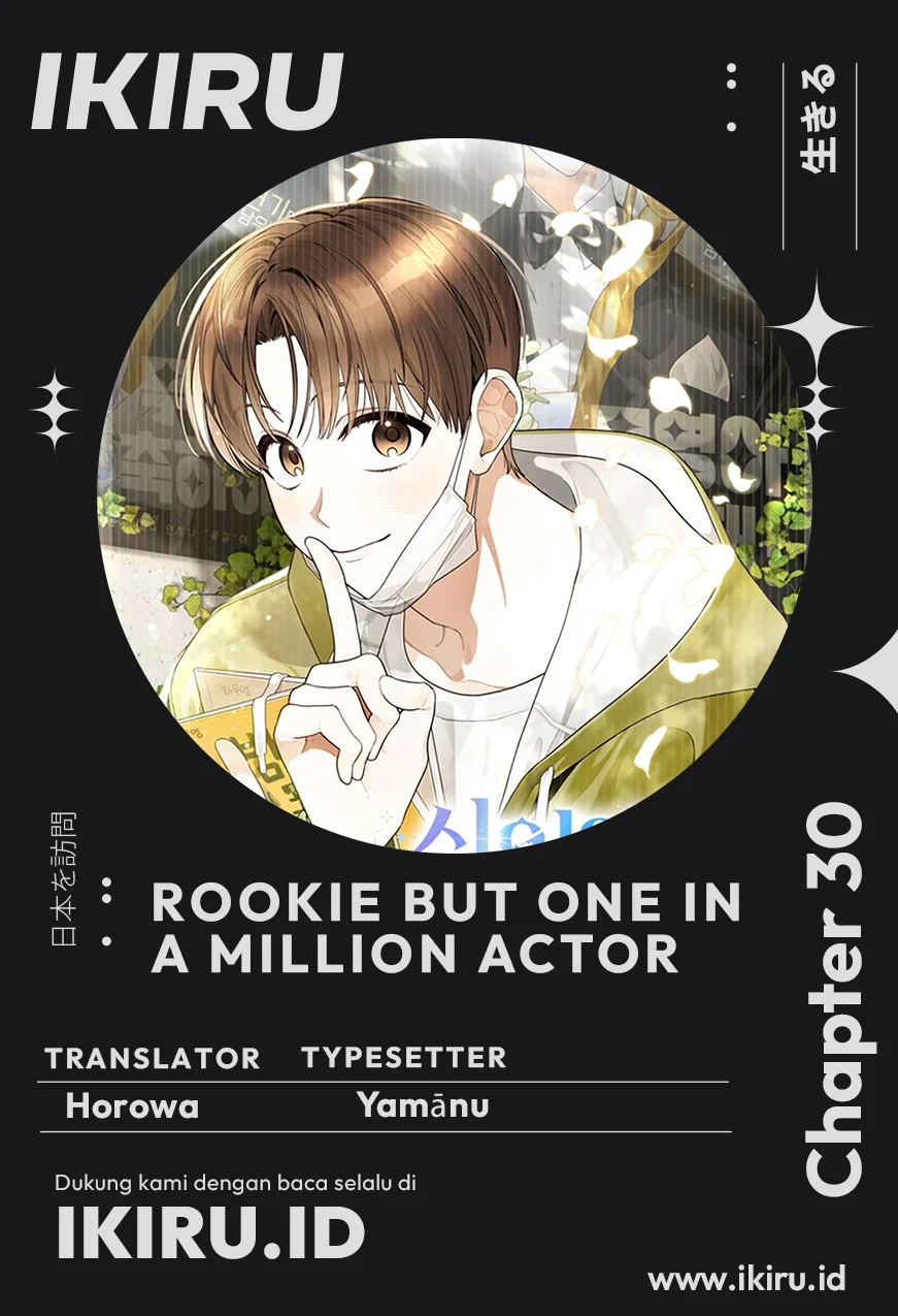 Baca Komik Rookie but One-In-A-Million Actor Chapter 30 Gambar 1