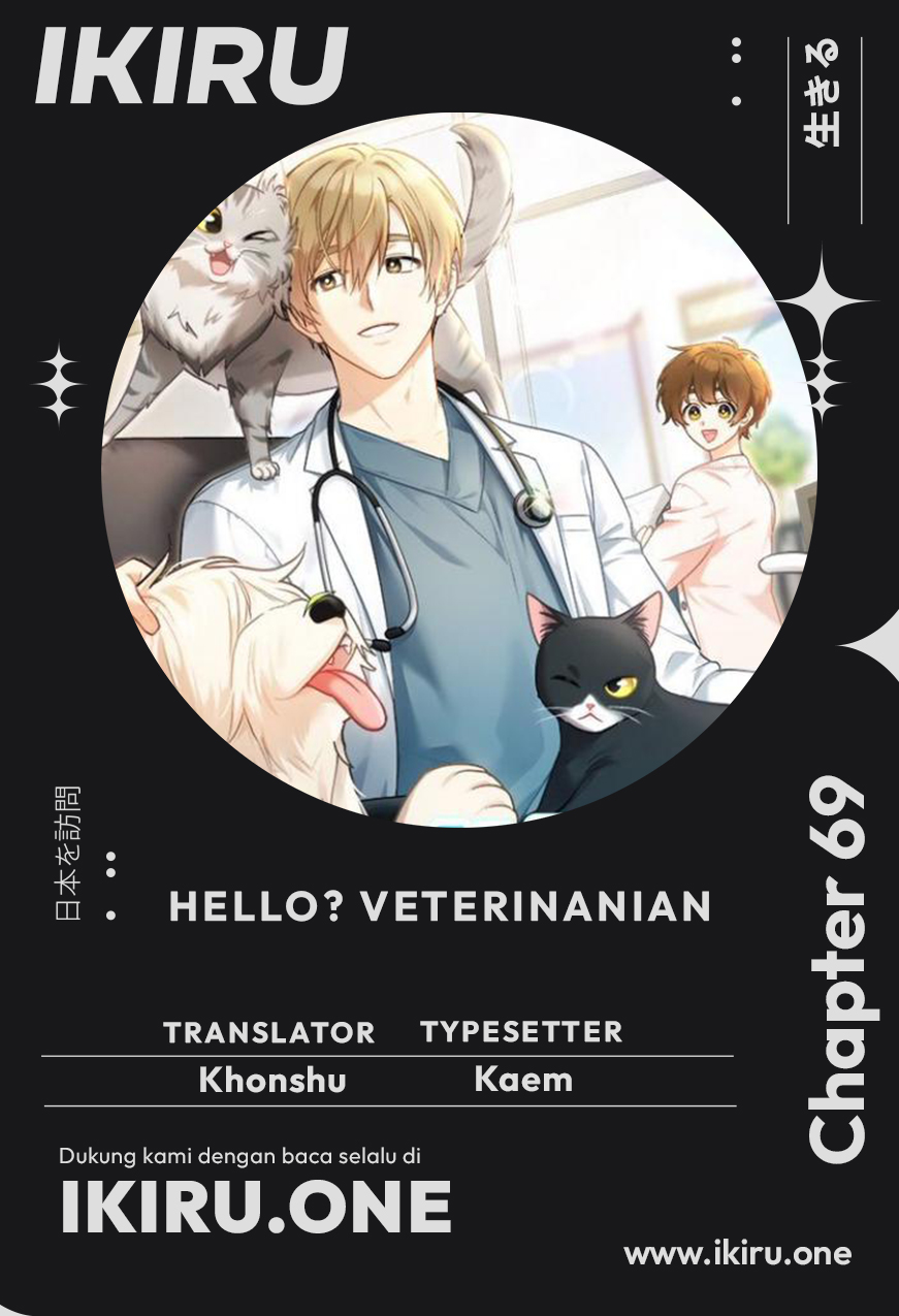 Baca Komik Hello? Veterinarian! Chapter 69 bahasa Indonesia Gambar 1