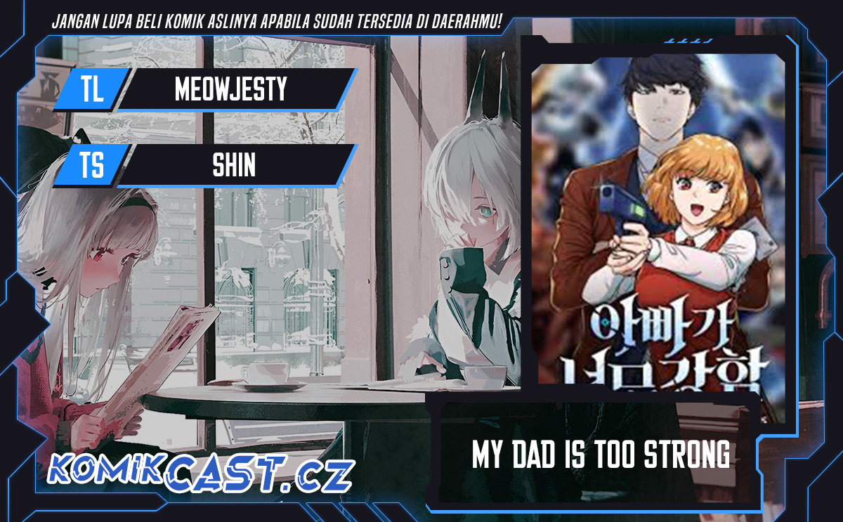 Baca Komik My Dad Is Too Strong Chapter 184 Gambar 1