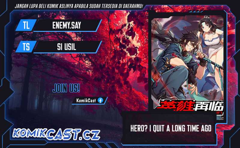 Baca Komik Hero? I Quit A Long Time Ago Chapter 460 Gambar 1