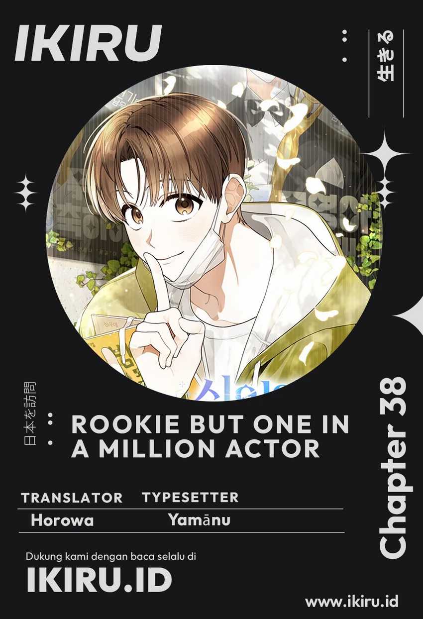 Baca Komik Rookie but One-In-A-Million Actor Chapter 38 Gambar 1