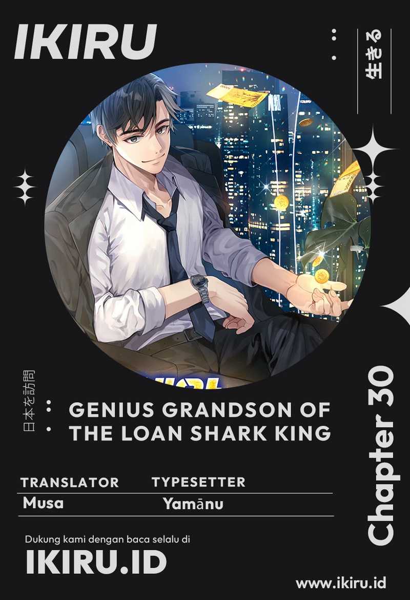 Baca Komik Genius Grandson of the Loan Shark King Chapter 30 bahasa Indonesia Gambar 1