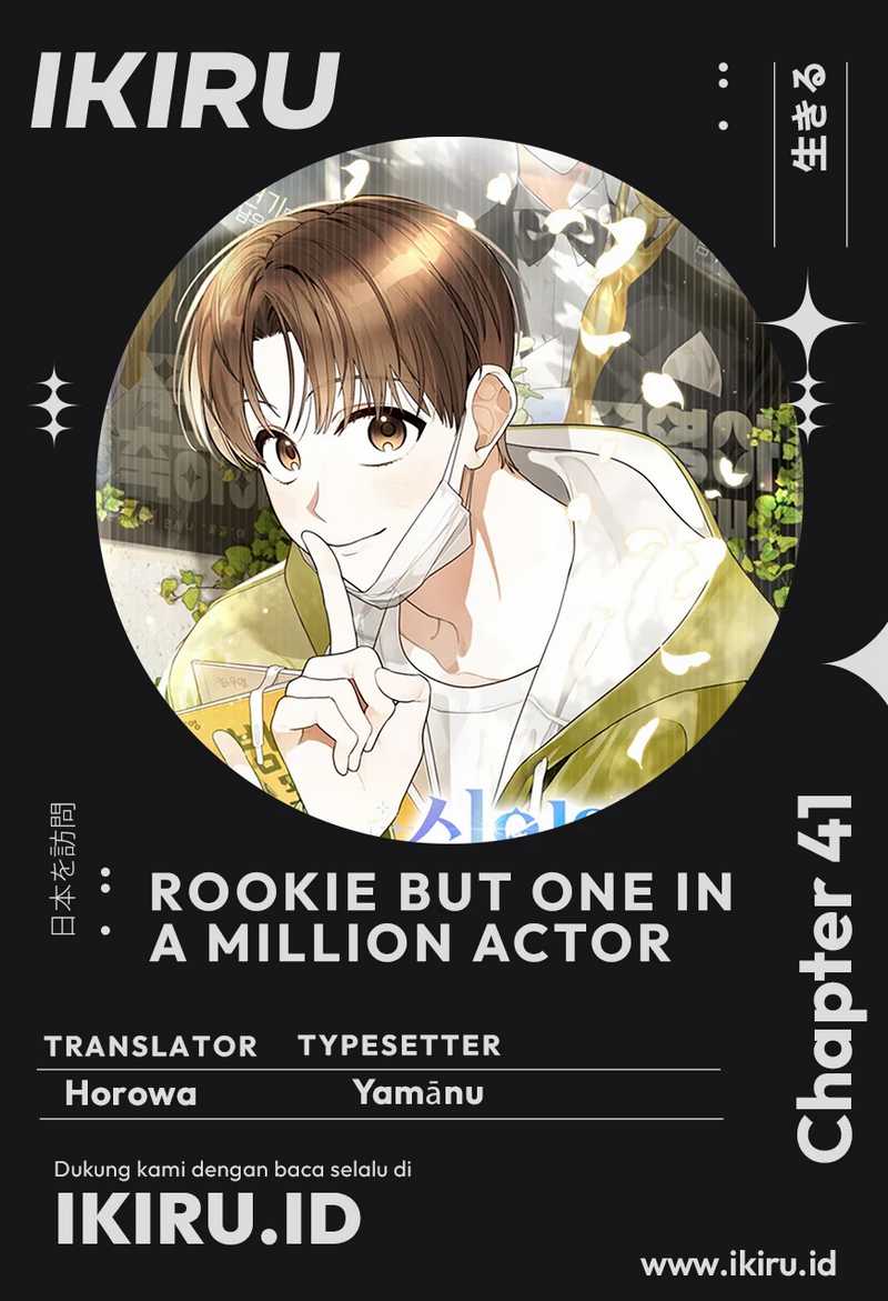 Baca Komik Rookie but One-In-A-Million Actor Chapter 41 Gambar 1