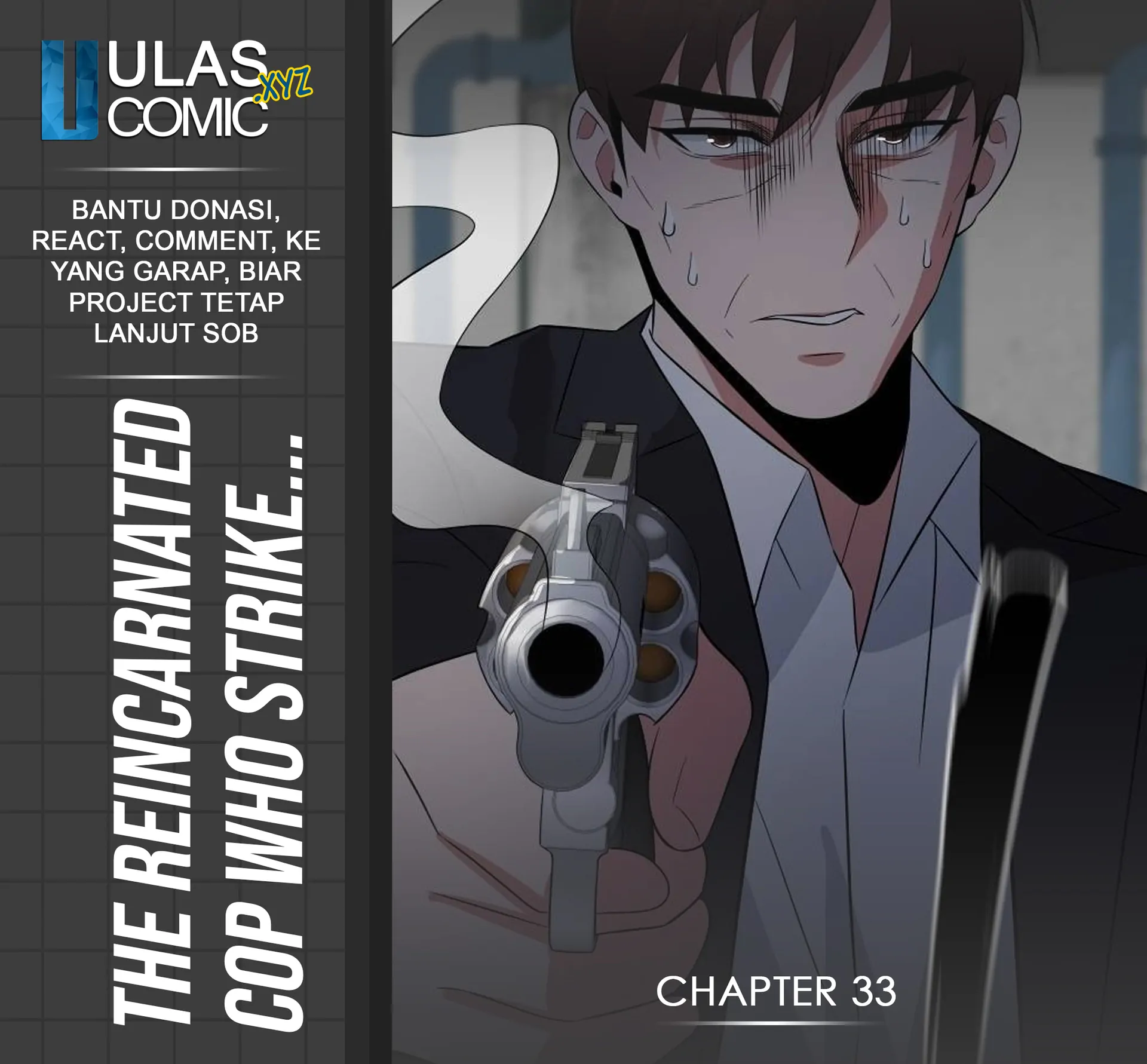 Baca Komik The Reincarnated Cop Who Strikes With Wealth Chapter 33 Gambar 1