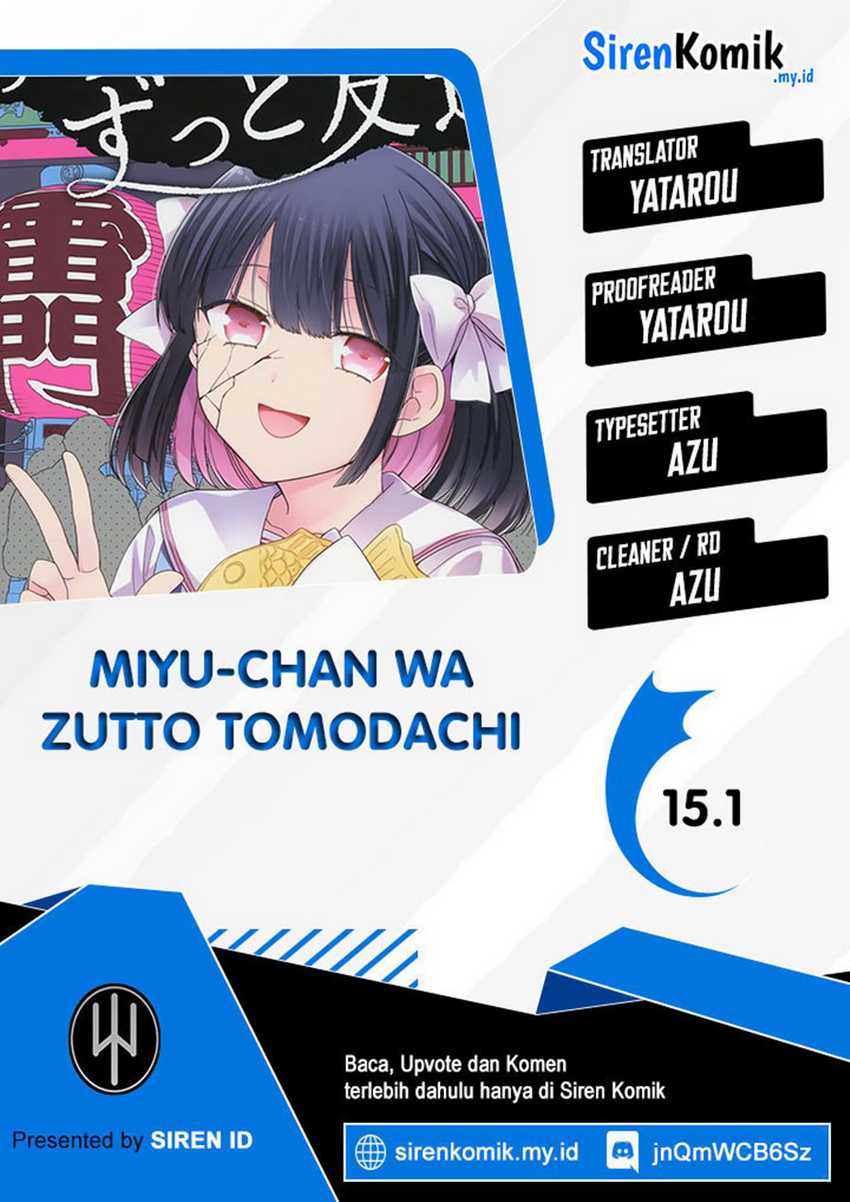 Baca Komik Miyu-chan wa Zutto Tomodachi  Chapter 15.1 bahasa Indonesia Gambar 1