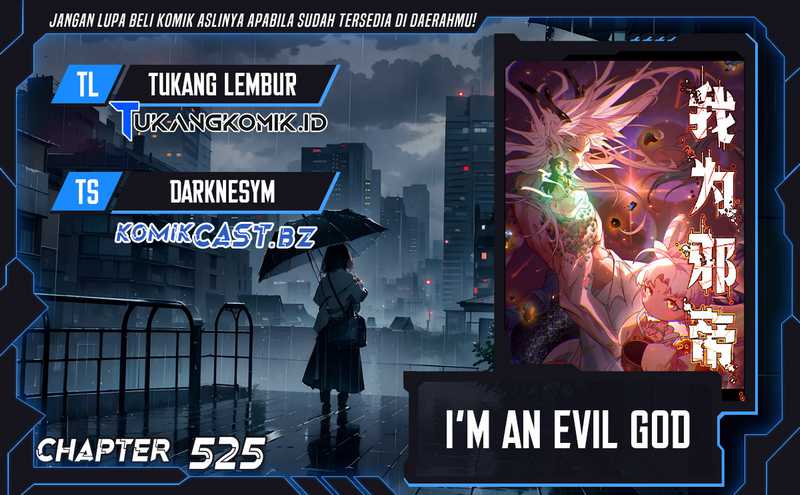 Baca Komik I’m An Evil God Chapter 525 Gambar 1