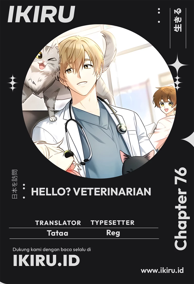 Baca Komik Hello? Veterinarian! Chapter 76 bahasa Indonesia Gambar 1
