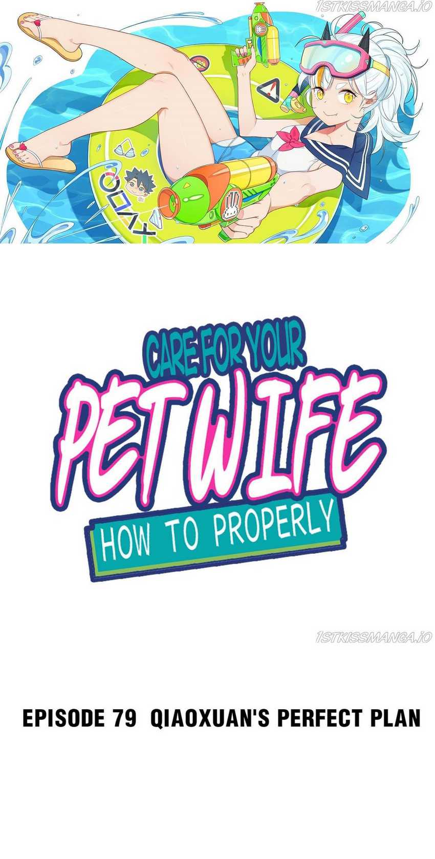 Baca Manhua How To Properly Care For Your Pet Wife Chapter 79 Gambar 2
