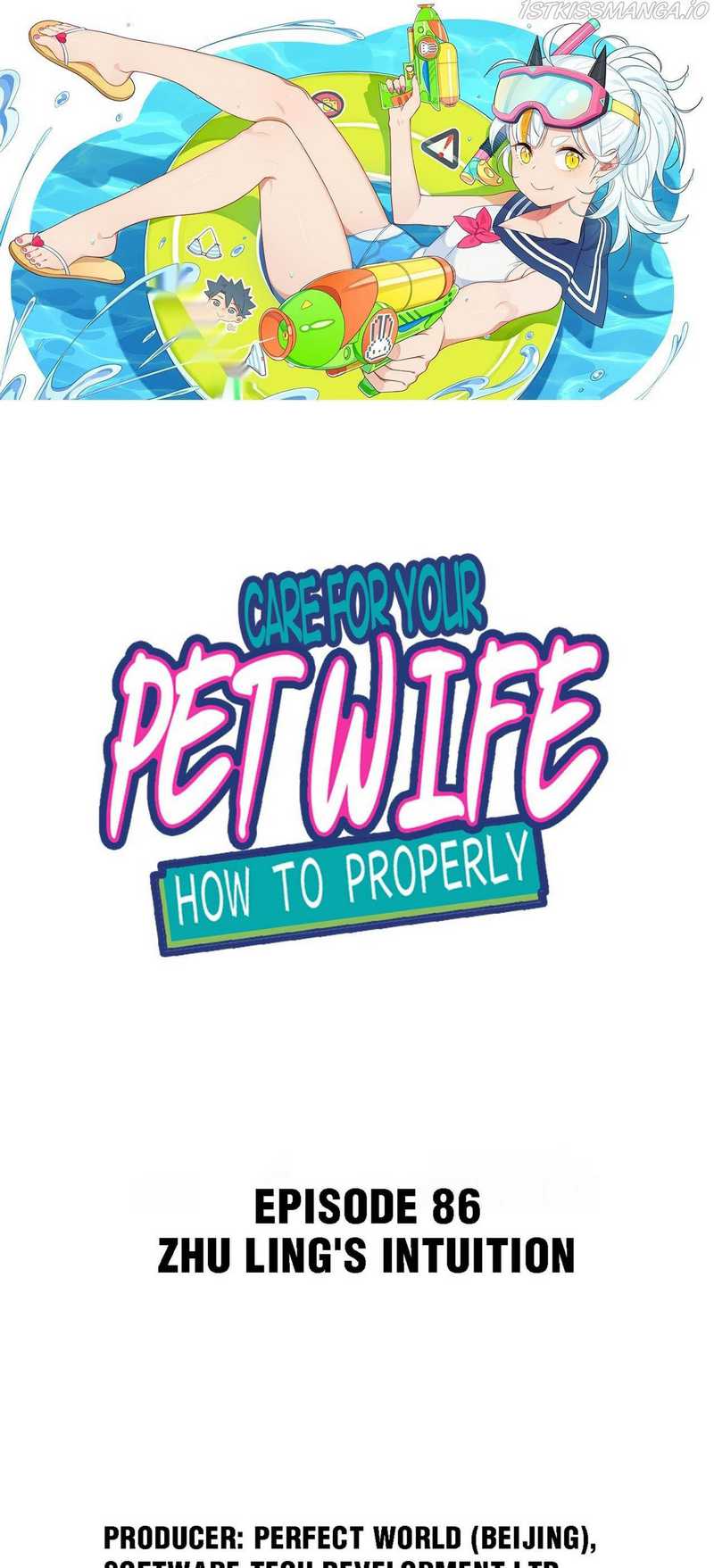 Baca Manhua How To Properly Care For Your Pet Wife Chapter 86 Gambar 2