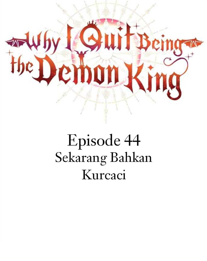 Why I Quit Being The Demon King Chapter 44.1 bahasa Indonesia Gambar 15