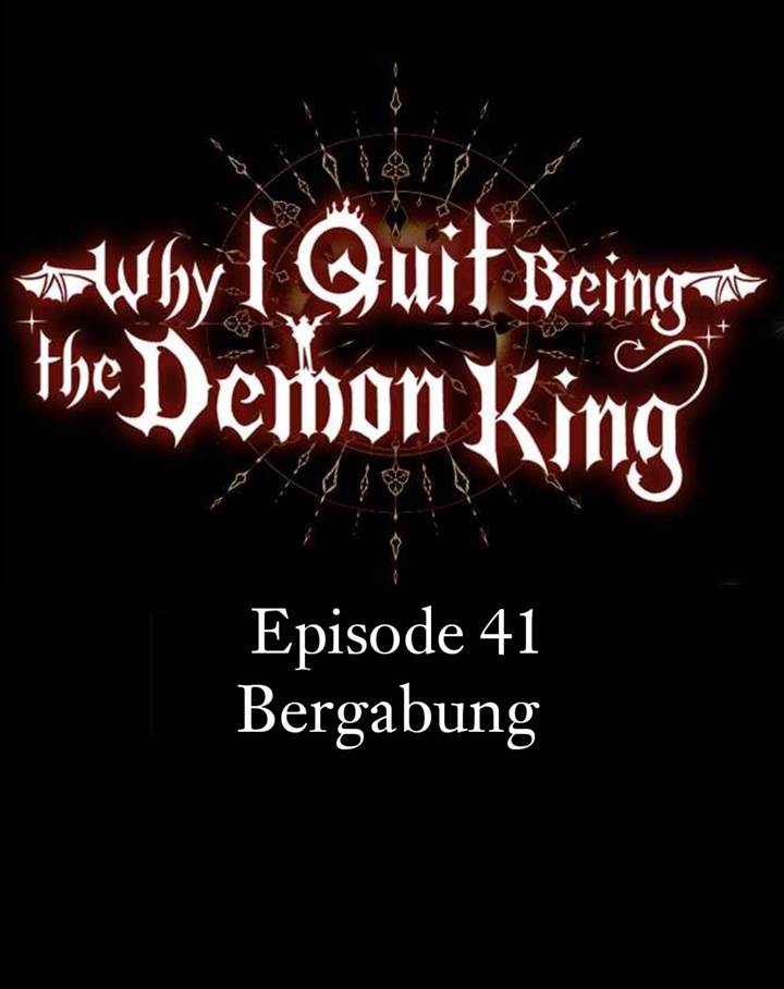 Why I Quit Being The Demon King Chapter 41.1 bahasa Indonesia Gambar 24