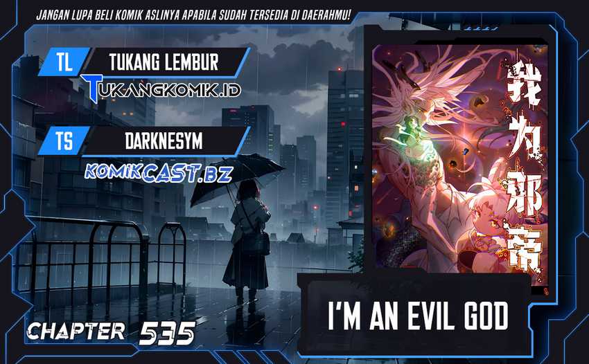 Baca Komik I’m An Evil God Chapter 535 Gambar 1