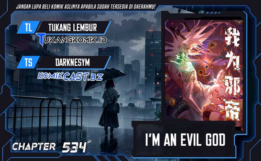 Baca Komik I’m An Evil God Chapter 534 Gambar 1