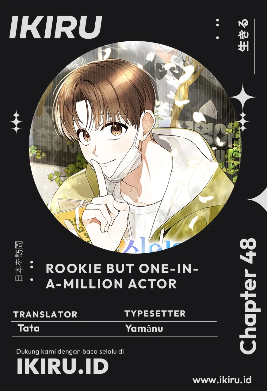 Baca Komik Rookie but One-In-A-Million Actor Chapter 48 Gambar 1