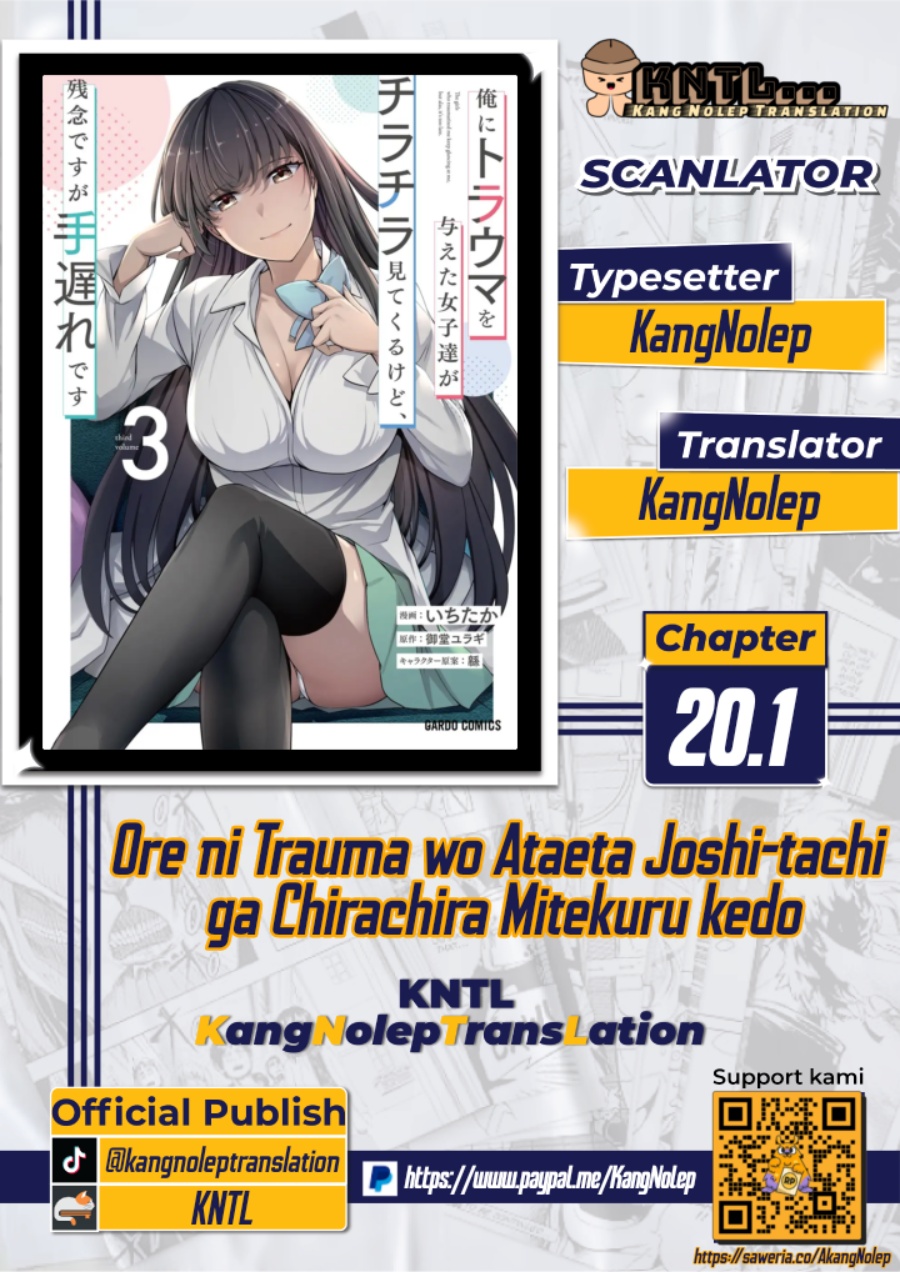 Baca Komik Ore ni Trauma wo Ataeta Joshi-tachi ga Chirachira Mitekuru kedo, Zannen desu ga Teokure desu Chapter 20.1 Gambar 1