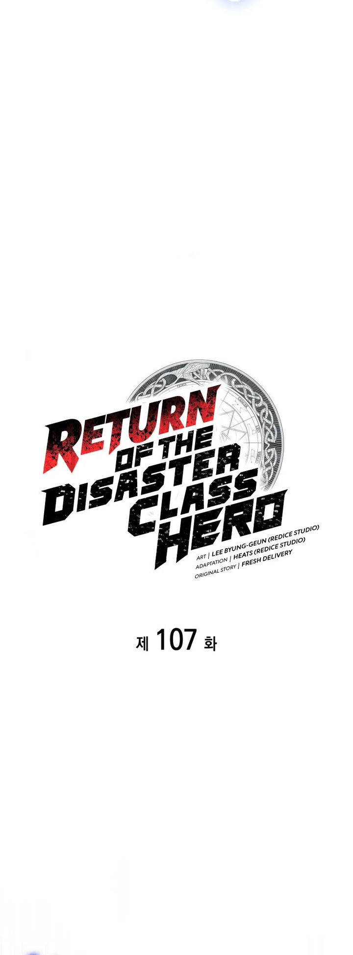 A Disaster-Class Hero Has Returned Chapter 107 Gambar 7