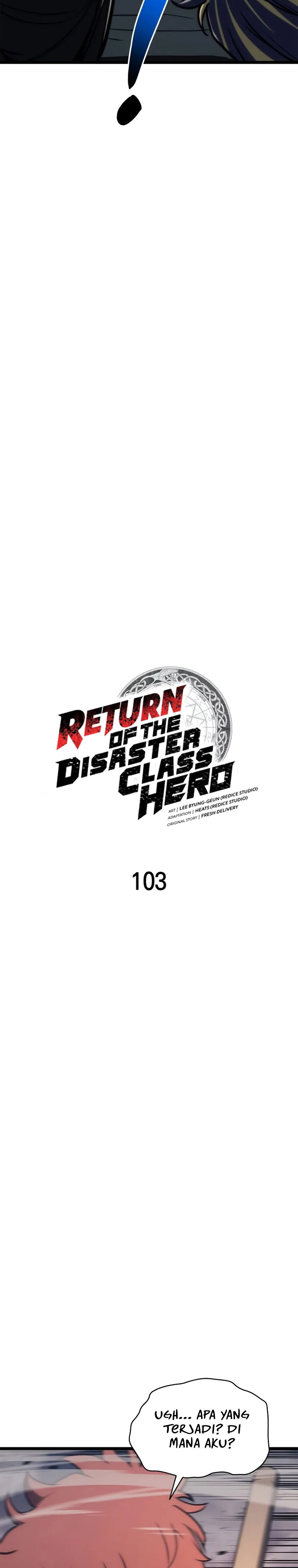 A Disaster-Class Hero Has Returned Chapter 103 Gambar 16