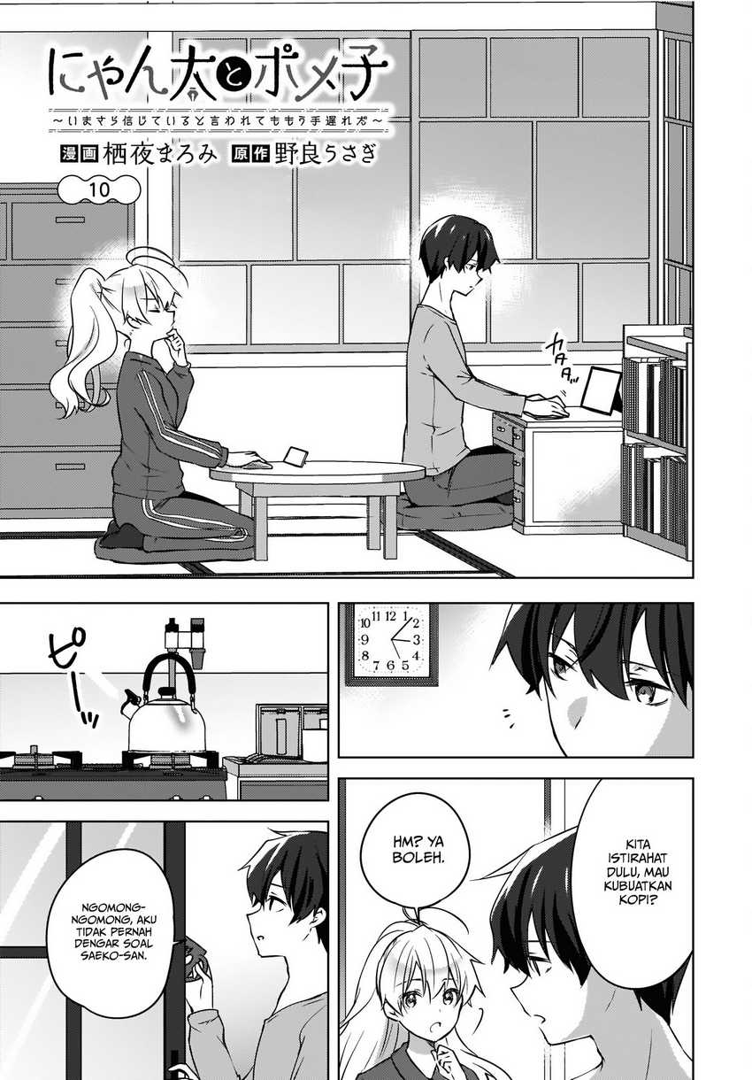 Baca Manga Nyanta to Pomeko “Imasara Shinjite Iru to Iwarete mo Mou Teokureda” Chapter 10 Fix Gambar 2