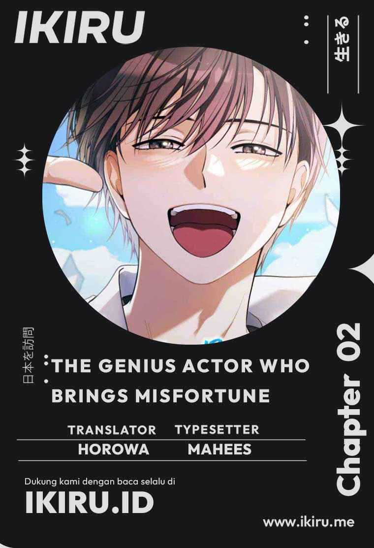 Baca Komik The Genius Actor Who Brings Misfortune Chapter 7 Gambar 1