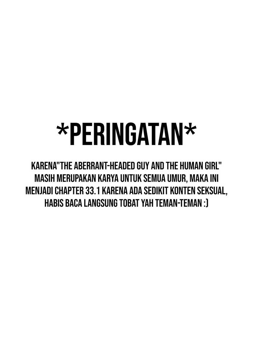Baca Manga The Aberrant-Headed Guy and the Human Girl Chapter 33.1 Gambar 2