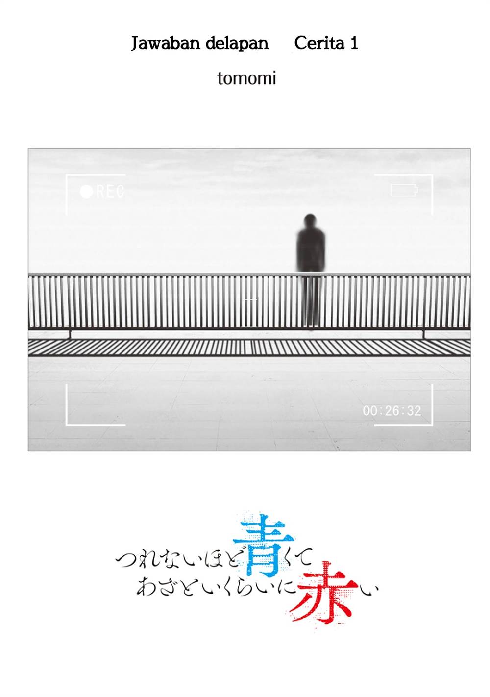 Tsurenai Hodo Aokute Azatoi Kurai ni Akai Chapter 74.9 Gambar 3