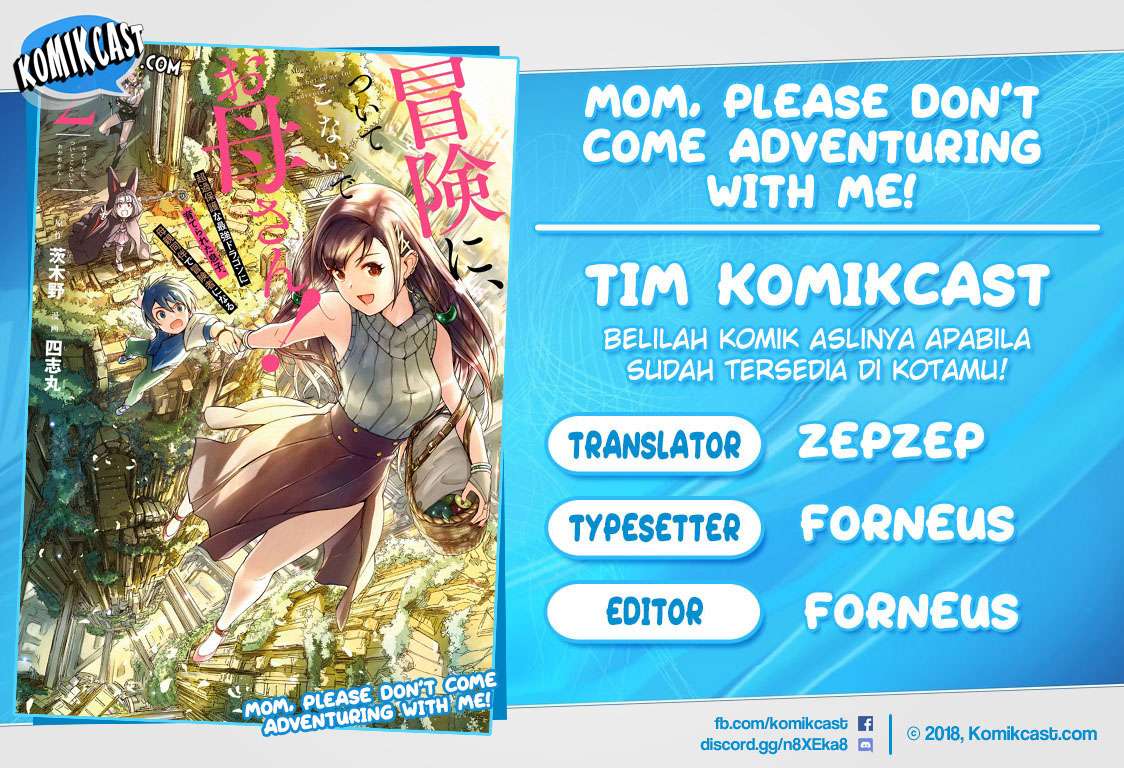 Baca Komik Mom, Please Don’t Come Adventuring With Me! Chapter 9.1 Gambar 1
