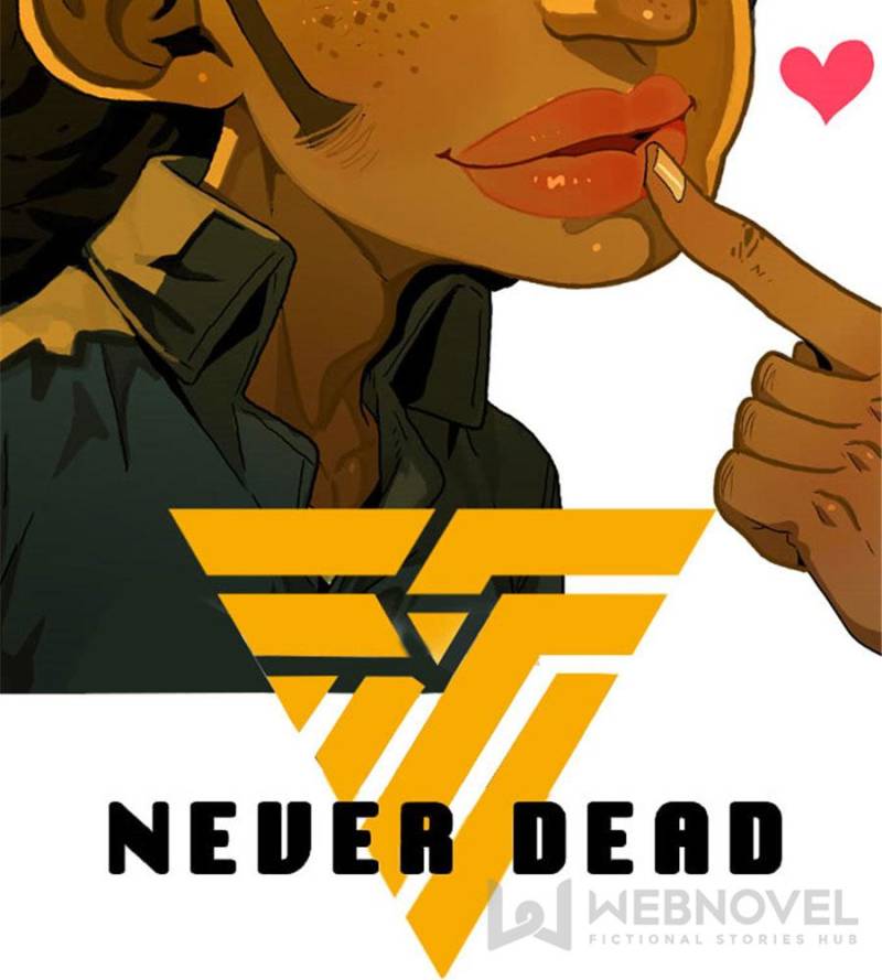 Never Dead Chapter 47 Gambar 3