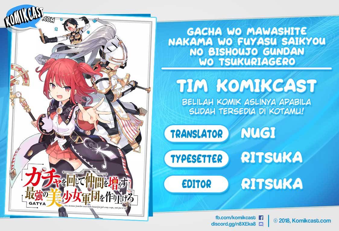 Baca Komik Gacha wo Mawashite Nakama wo Fuyasu Saikyou no Bishoujo Gundan wo Tsukuriagero Chapter 16 Gambar 1