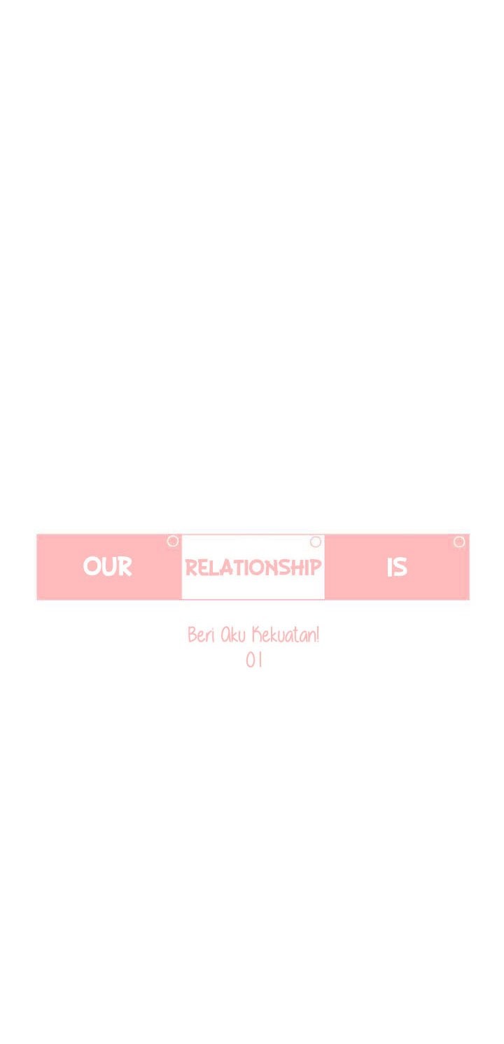 Our Relationship Is… Chapter 25 Gambar 4