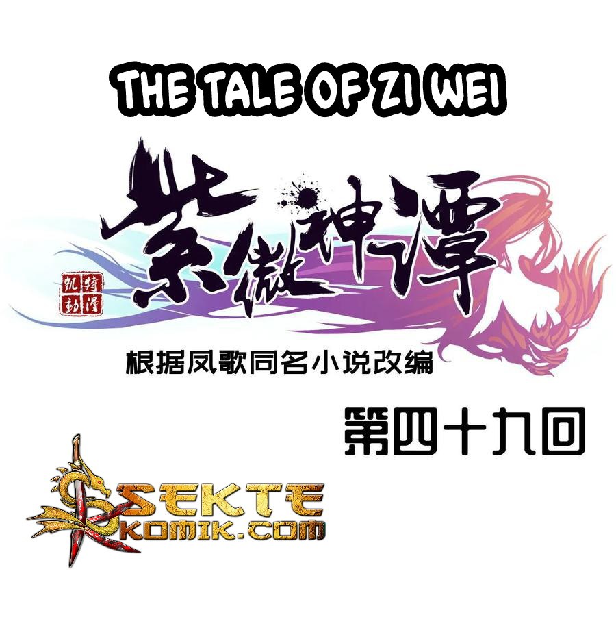 Baca Manhua The Tale of Zi Wei  Chapter 49 Gambar 2