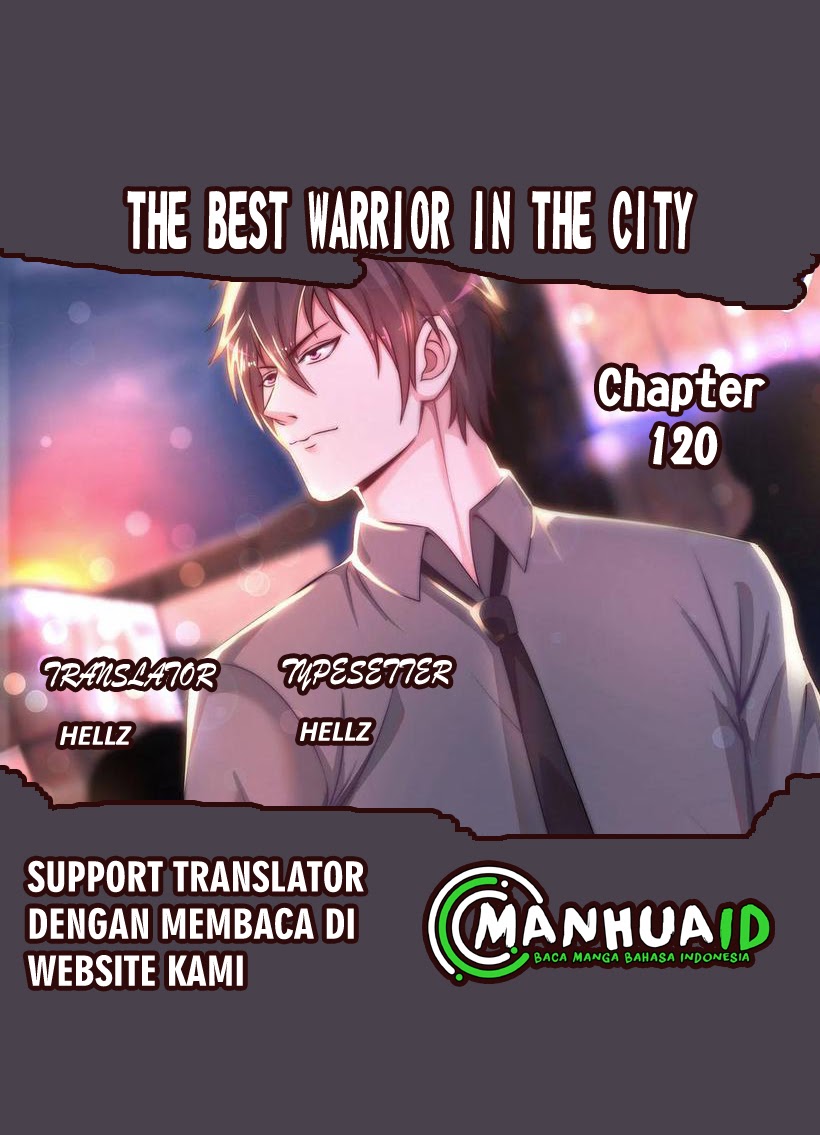 Baca Komik The Best Warrior In The City Chapter 120 Gambar 1