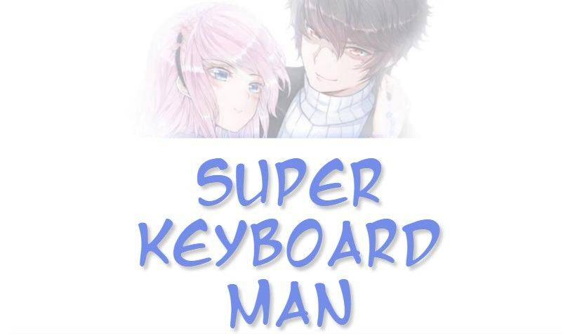 Baca Manhua Super Keyboard Man Chapter 46 Gambar 2