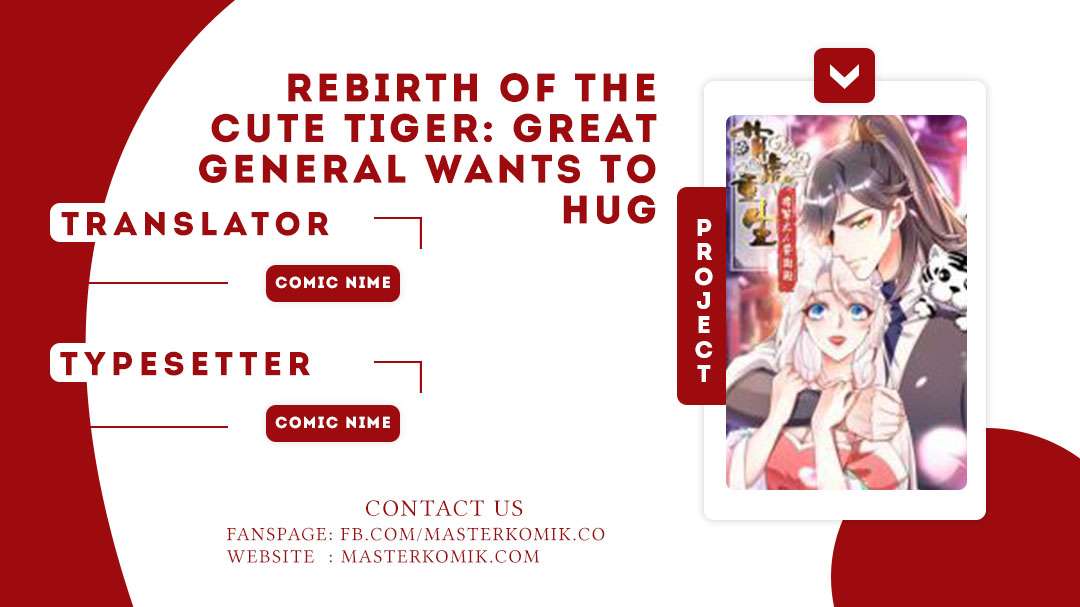 Baca Komik Rebirth of the Cute Tiger: Great General Wants to Hug Chapter 8 Gambar 1