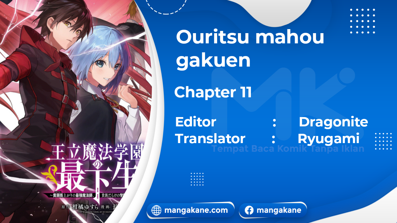 Baca Manga Ouritsu Mahou Gakuen no Saikasei: Slum Agari no Saikyou Mahoushi, Kizoku darake no Gakuen de Musou suru Chapter 11 Gambar 2