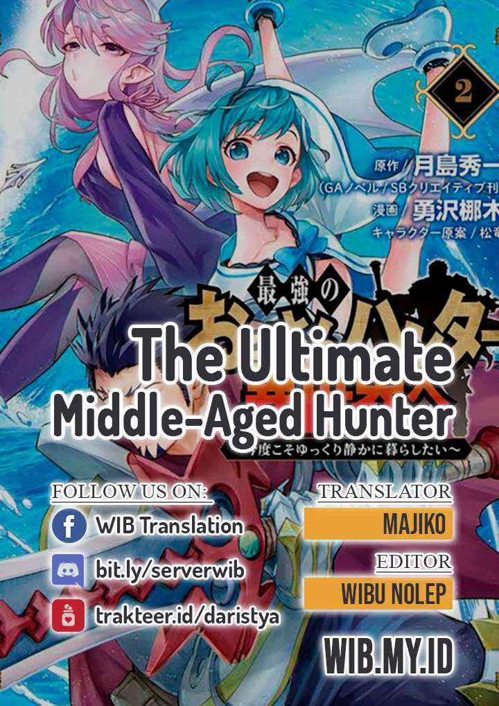 Baca Komik The Ultimate Middle-Aged Hunter Travels to Another World ~This Time, He Wants to Live a Slow and Peaceful Life~ Chapter 10.3 Gambar 1