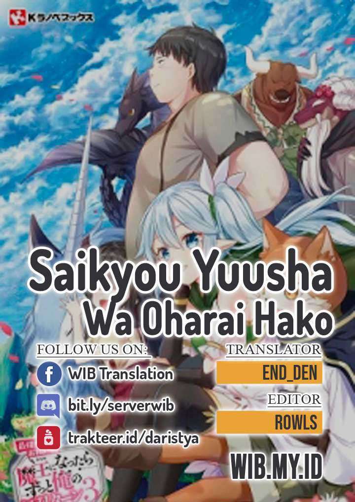 Baca Komik Saikyou Yuusha wa Oharai Hako: Maou ni Nattara Zutto Ore no Musou Return Chapter 22 Gambar 1