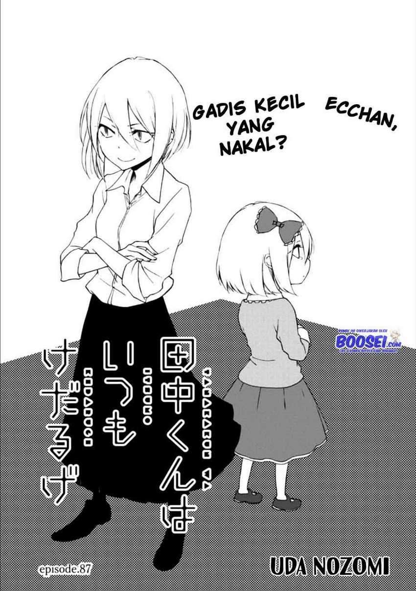 Tanaka-kun wa Itsumo Kedaruge Chapter 87 Gambar 3