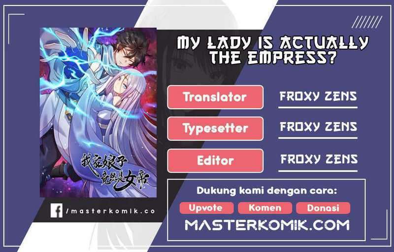 Baca Komik My Lady Is Actually the Empress? Chapter 31 Gambar 1